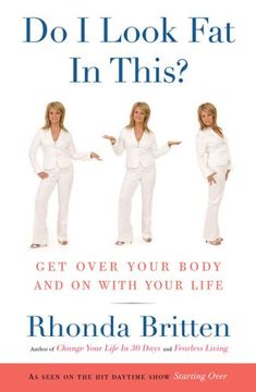 portada Do i Look fat in This? Get Over Your Body and on With Your Life (en Inglés)