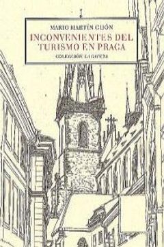 portada INCONVENIENTES DEL TURISMO EN PRAGA (in Spanish)