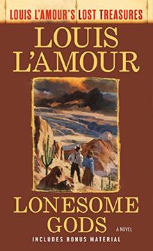 portada The Lonesome Gods (Louis L'amour's Lost Treasures) (en Inglés)