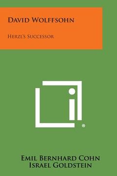 portada David Wolffsohn: Herzl's Successor (en Inglés)