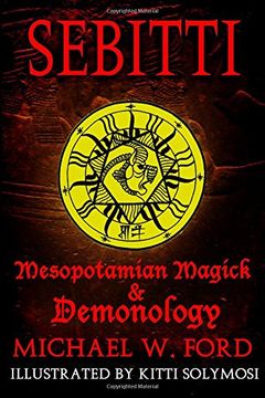 portada SEBITTI: Mesopotamian Magick & Demonology (en Inglés)