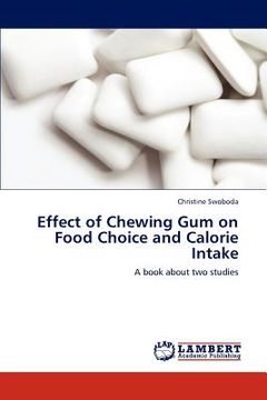 portada effect of chewing gum on food choice and calorie intake (in English)