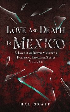 portada Love and Death in Mexico (en Inglés)