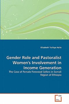 portada gender role and pastoralist women's involvement in income generation (en Inglés)