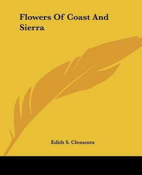 portada flowers of coast and sierra (en Inglés)