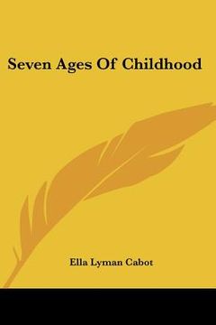 portada seven ages of childhood (in English)