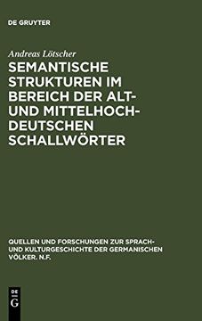portada Semantische Strukturen im Bereich der Alt- und Mittelhochdeutschen Schallwörter (in German)