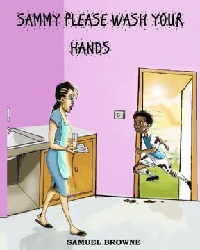 portada Sammy Please Wash Your Hands (en Inglés)