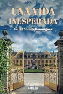 portada Una Vida Inesperada (in Spanish)