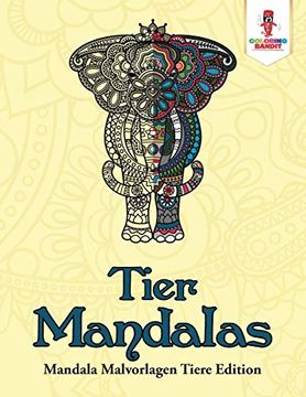portada Tier-Mandalas: Mandala Malvorlagen Tiere Edition (en Alemán)