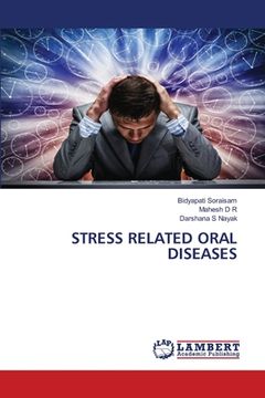 portada Stress Related Oral Diseases (en Inglés)