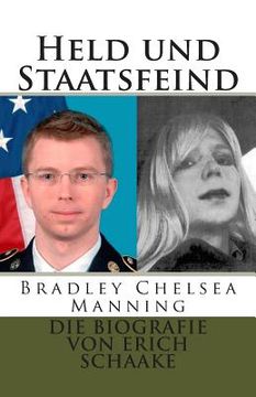 portada Held und Staatsfeind: Bradley Manning: Allein gegen Amerika (en Alemán)