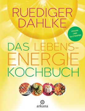 portada Das Lebensenergie-Kochbuch (in German)