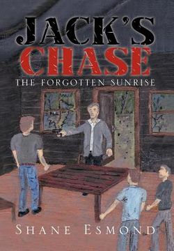 portada jack's chase: the forgotten sunrise (en Inglés)