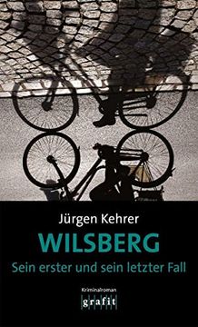 portada Wilsberg - Sein Erster und Sein Letzter Fall: Kriminalroman (en Alemán)