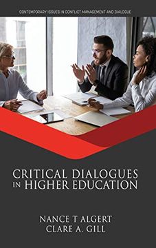 portada Critical Dialogues in Higher Education (Hc) (Contemporary Issues in Conflict Management and Dia) (en Inglés)