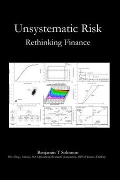 portada Unsystematic Risk: Rethinking Finance (en Inglés)