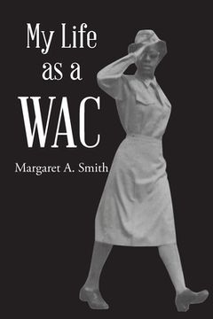 portada My Life as a WAC (in English)