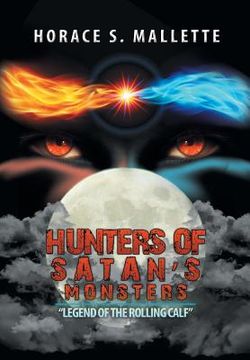 portada Hunters of Satan's Monsters: "Legend of the Rolling Calf" (in English)