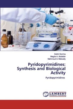 portada Pyridopyrimidines: Synthesis and Biological Activity (en Inglés)