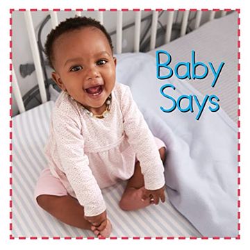 portada Baby Says (Baby Firsts) (en Inglés)