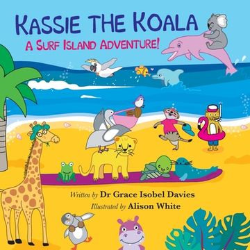 portada Kassie the Koala: A Surf Island Adventure! (en Inglés)