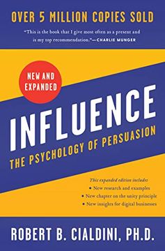 Libro Influence, new and Expanded uk: The Psychology of Persuasion (en  Inglés) De Robert Cialdini - Buscalibre