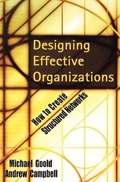 portada designing effective organizations: how to create structured networks (en Inglés)