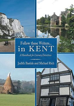 portada Follow These Writers. In Kent: A Handbook for Literary Detectives (en Inglés)
