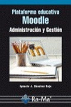 portada plataforma educativa moodle. administración y gestion (in Spanish)