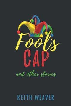 portada Fool's Cap and Other Stories (en Inglés)