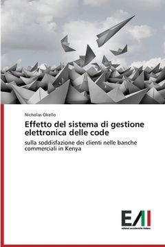 portada Effetto del sistema di gestione elettronica delle code (en Italiano)