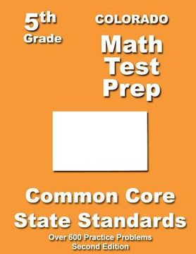 portada Colorado 5th Grade Math Test Prep: Common Core Learning Standards (en Inglés)
