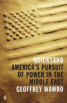 portada Quicksand: America's Pursuit of Power in the Middle East (en Inglés)