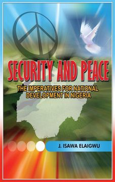 portada Security and Peace: The Imperatives for National Development in Nigeria (en Inglés)