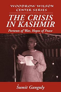 portada The Crisis in Kashmir Paperback: Portents of War, Hopes of Peace (Woodrow Wilson Center Press) (en Inglés)