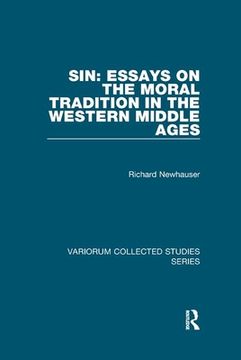 portada Sin: Essays on the Moral Tradition in the Western Middle Ages (in English)