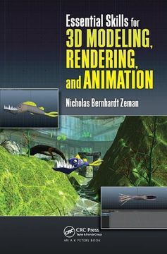 portada Essential Skills for 3D Modeling, Rendering, and Animation (en Inglés)