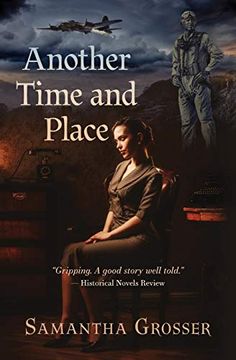 portada Another Time and Place: A Novel of World war ii (en Inglés)