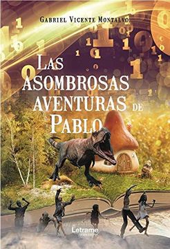 portada Las Asombrosas Aventuras de Pablo (in Spanish)