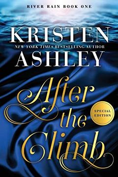 portada After the Climb: A River Rain Novel (en Inglés)