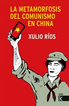portada La Metamorfosis del Comunismo en China (in Spanish)
