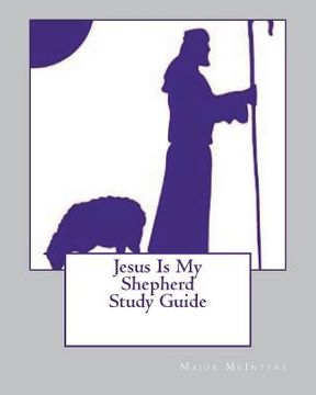 portada Jesus Is My Shepherd Study Guide (in English)