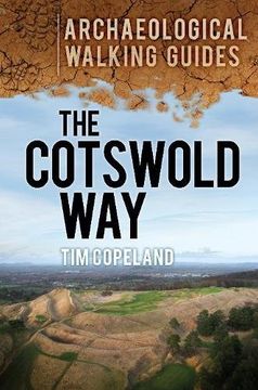 portada The Cotswold way (Archaeological Walking Guides) (in English)