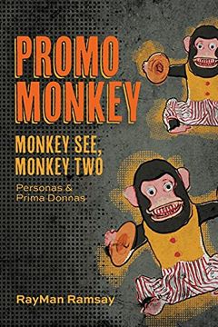 portada Promo Monkey: Monkey See, Monkey Two: Personas and Prima Donnas (en Inglés)