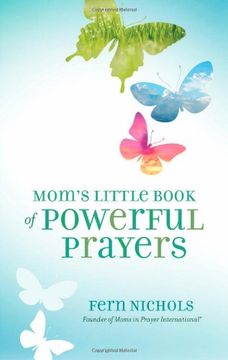 portada Mom's Little Book of Powerful Prayers (in English)