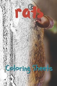 portada Rat Coloring Sheets: 30 Rat Drawings, Coloring Sheets Adults Relaxation, Coloring Book for Kids, for Girls, Volume 10 (en Inglés)