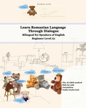 portada Learn Romanian Language Through Dialogue: Bilingual for Speakers of English Beginner Level A1 Audio tracks inclusive 