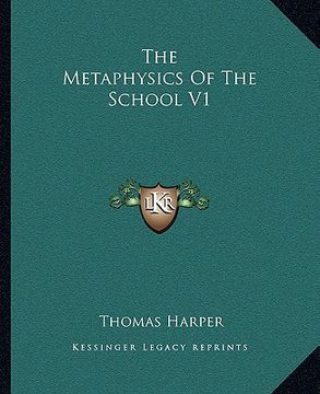 portada the metaphysics of the school v1 (in English)
