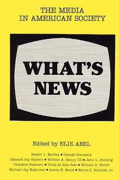 portada what's news: the media in american society (en Inglés)